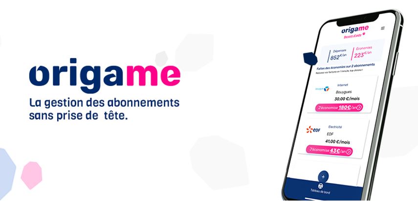 Origame, la startup qui réinvente la gestion de vos abonnements Origame, la startup qui réinvente la gestion de vos abonnements