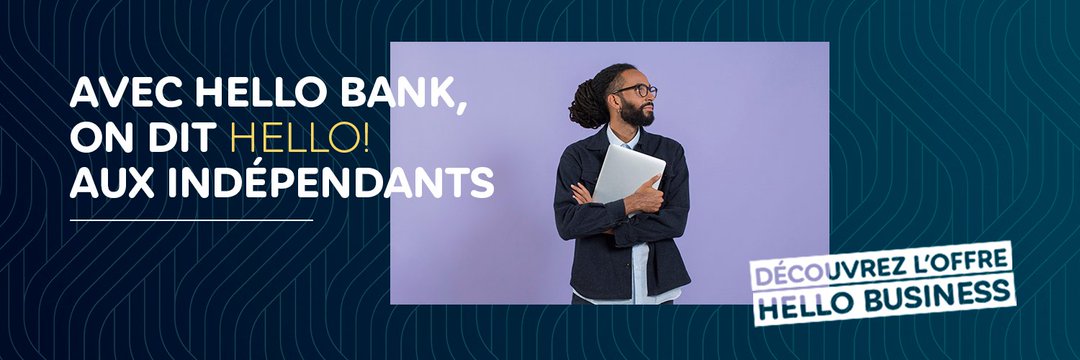 Hello bank! lance Hello Business, une nouvelle solution dédiée à l’accompagnement des indépendants