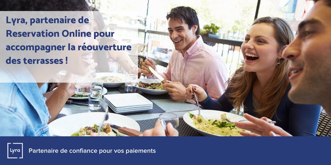 Lyra, partenaire de Reservation Online pour accompagner la réouverture des terrasses des restaurants