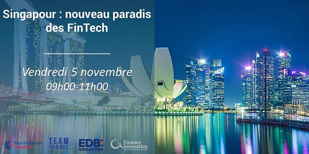 Singapour : nouveau paradis des FinTech