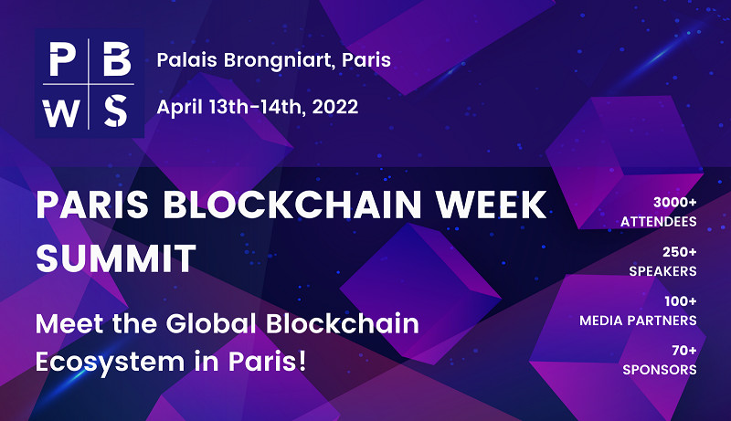 Paris Blockchain Week Summit revient du 12 au 14 avril 2022 Paris Blockchain Week Summit revient du 12 au 14 avril 2022