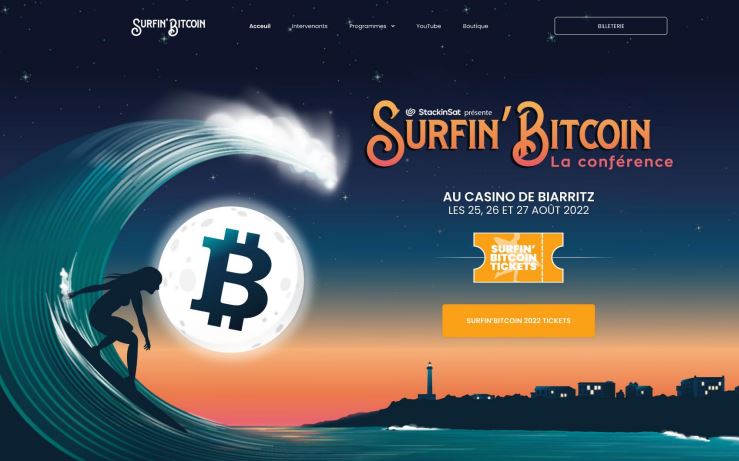 Surfin’ Bitcoin 2022 : 3 jours de conférences 100% Bitcoin les 25, 26 et 27 août à Biarritz Surfin’ Bitcoin 2022 : 3 jours de conférences 100% Bitcoin les 25, 26 et 27 août à Biarritz