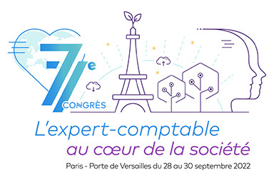 77e Congrès de la profession comptable du 28 au 30 septembre - Au cœur de la société ! 77e Congrès de la profession comptable du 28 au 30 septembre - Au cœur de la société !