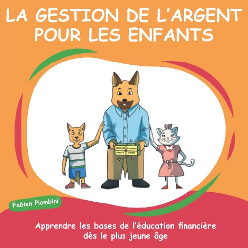 La gestion de l'argent pour les enfants