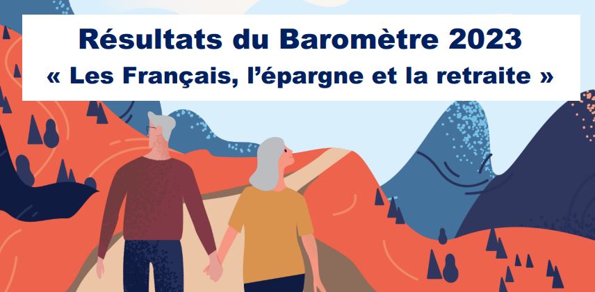 21ème Baromètre sur « Les Français, l'Epargne et la Retraite » réalisé par l'institut IPSOS