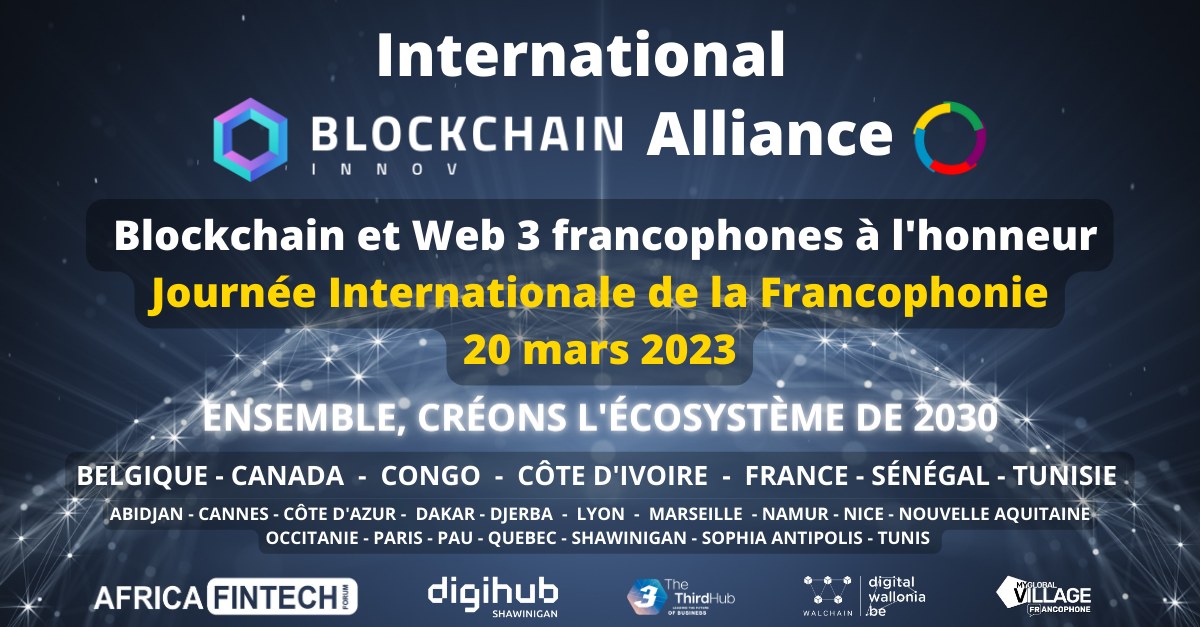 Blockchain & Web3 à l'honneur à la Journée Internationale de la Francophonie