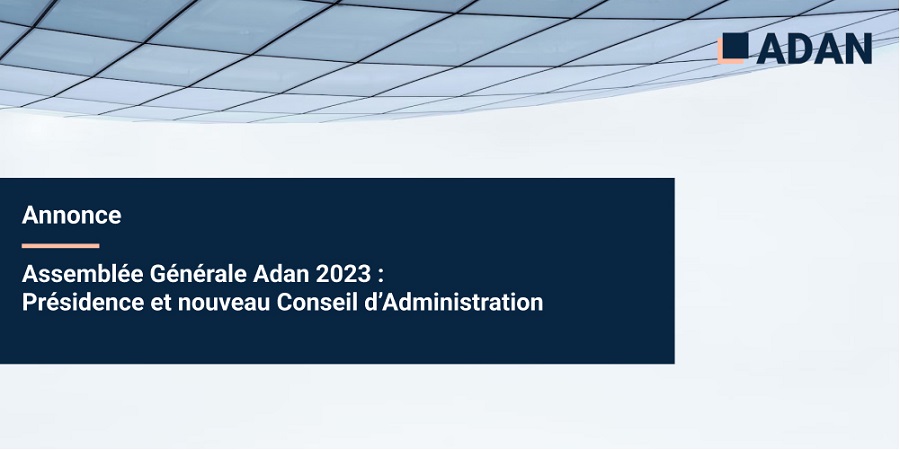 La relève du Conseil d'administration de l'Adan témoigne de la structuration et de l'ambition du Web3