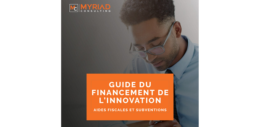 Guide du financement de l'innovation Guide du financement de l'innovation
