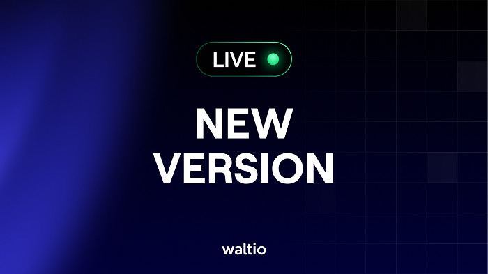 Waltio lance sa nouvelle version : plus simple, plus rapide