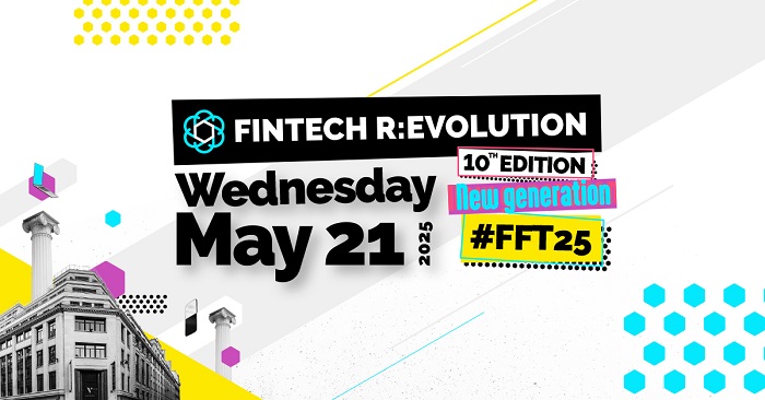 France FinTech présente la 10ème édition de FinTech R:Evolution • #FFT25 • United! France FinTech présente la 10ème édition de FinTech R:Evolution • #FFT25 • United!