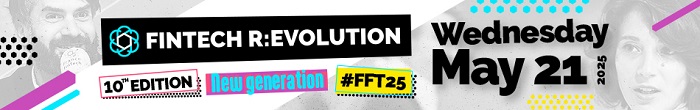 France FinTech présente la 10ème édition de FinTech R:Evolution • #FFT25 • United! France FinTech présente la 10ème édition de FinTech R:Evolution • #FFT25 • United!