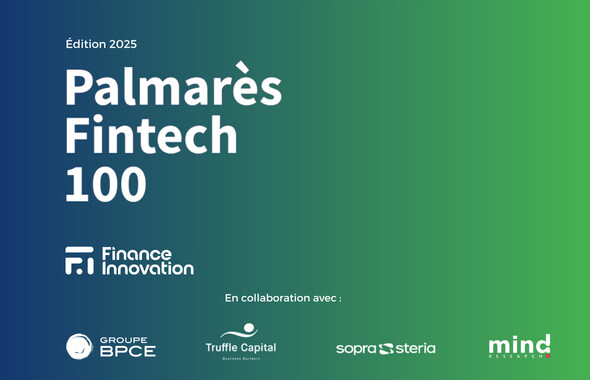 Palmarès Fintech100 : vers un secteur plus consolidé, mature et résilient Palmarès Fintech100 : vers un secteur plus consolidé, mature et résilient