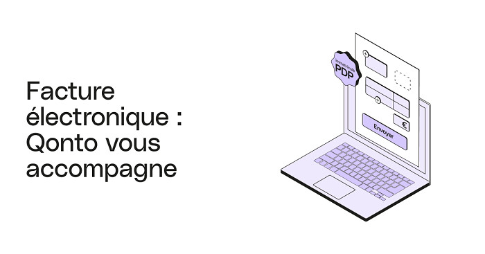 Facturation électronique : Qonto réussit la première transmission via sa PDP 