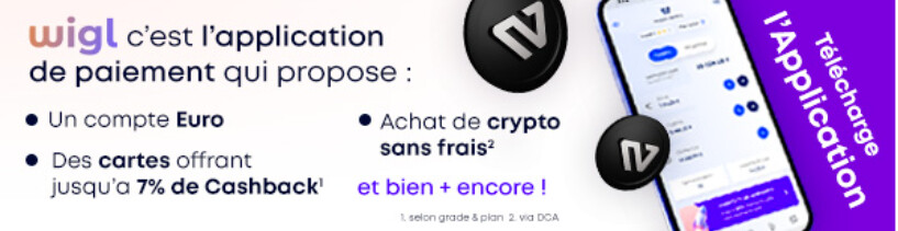 Wigl lance son application pour simplifier paiements, conversions et investissements entre euros et cryptos