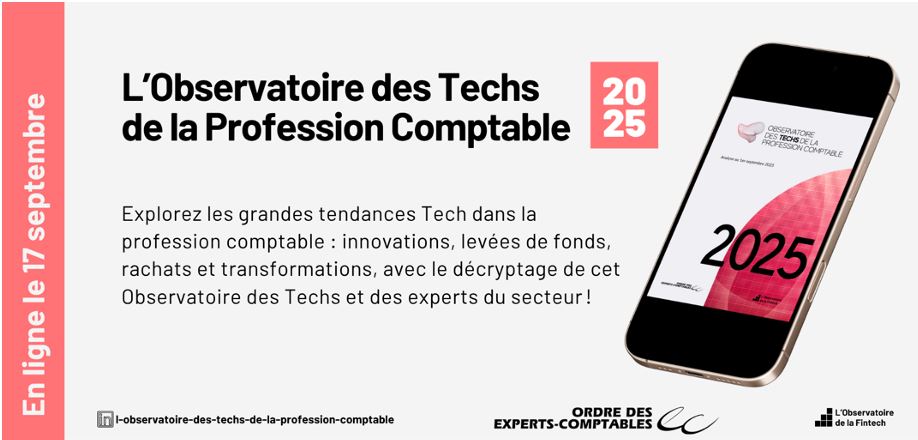 Les TECHS de la profession comptable : un écosystème autour d'un marché porteur en pleine transformation