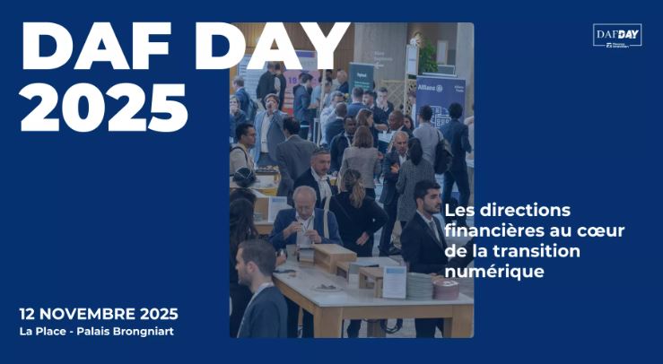 DAF Day 2025 : Les directions financières au cœur de la transition numérique