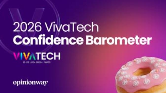 Troisième édition du baromètre VivaTech de la confiance des dirigeants dans la Tech