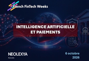 Voici le programme de la 6e édition des French FinTech Weeks