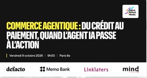 Voici le programme de la 6e édition des French FinTech Weeks