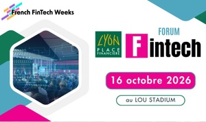 Voici le programme de la 6e édition des French FinTech Weeks