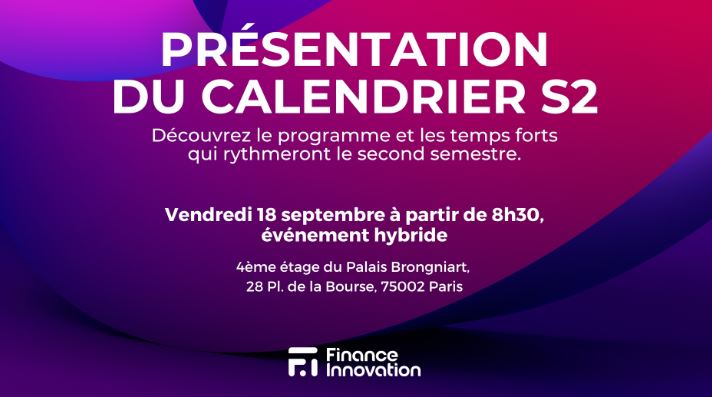 Finance Innovation présente son calendrier du 2ème semestre 2026