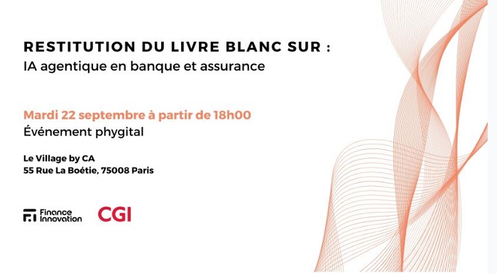Présentation du Livre blanc « IA agentique en banque et assurance »