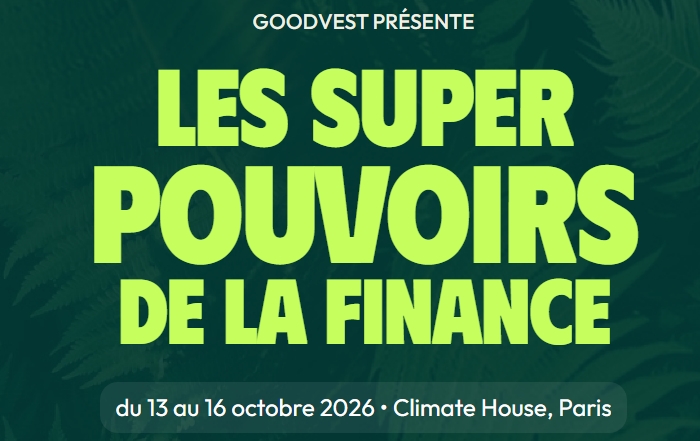Goodvest lance sa semaine des Super pouvoirs de la finance Goodvest lance sa semaine des Super pouvoirs de la finance