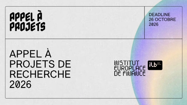Appel à projets de recherche 2026  - Institut Europlace de Finance