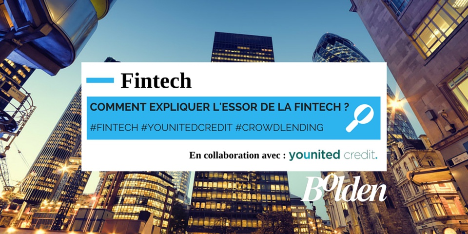 5 raisons de penser que la Fintech va continuer son essor