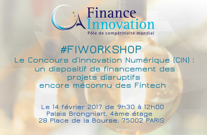 Concours d’Innovation Numérique : un dispositif de financement des projets disruptifs encore méconnu des Fintech Concours d’Innovation Numérique : un dispositif de financement des projets disruptifs encore méconnu des Fintech
