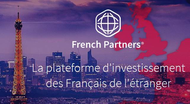 Lancement de FRENCH PARTNERS, plateforme d'investissement des entrepreneurs français de l'étranger