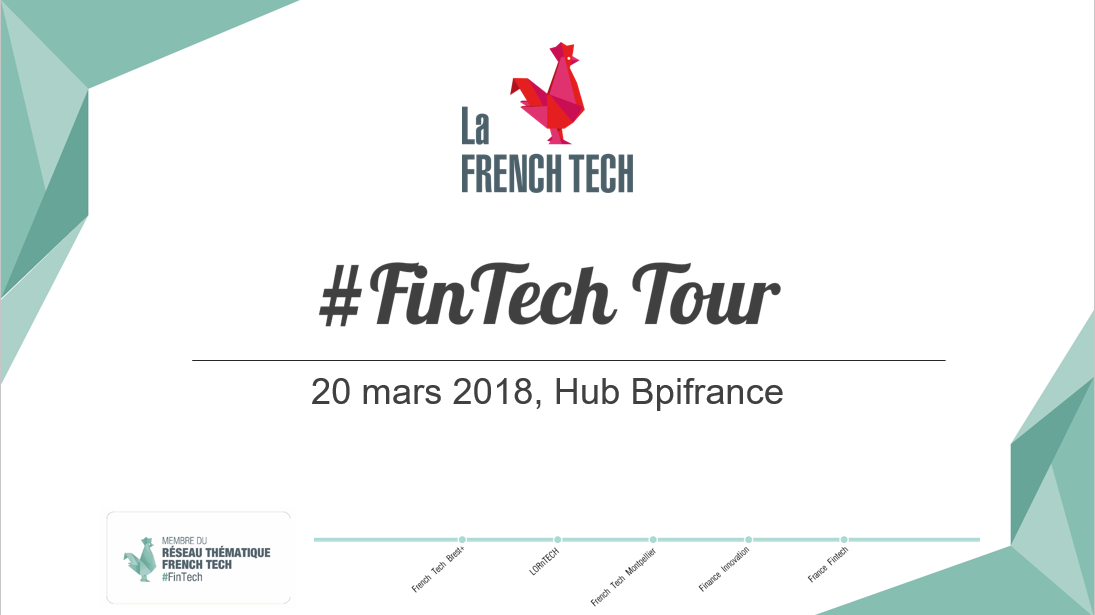Le Réseau Thématique French Tech #FinTech présente sa feuille de route et lance le « FinTech Tour »