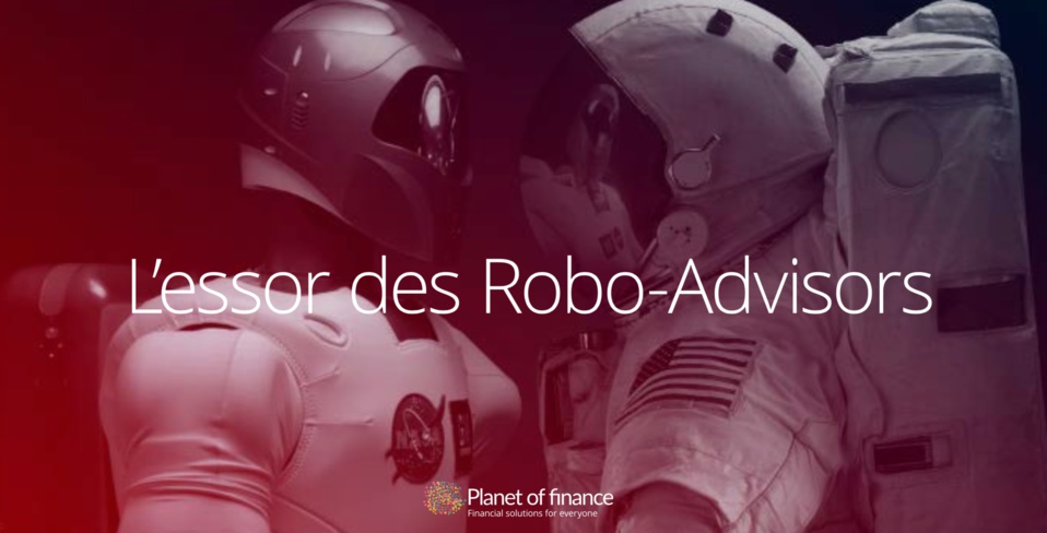 L'essor des Robo-Advisors