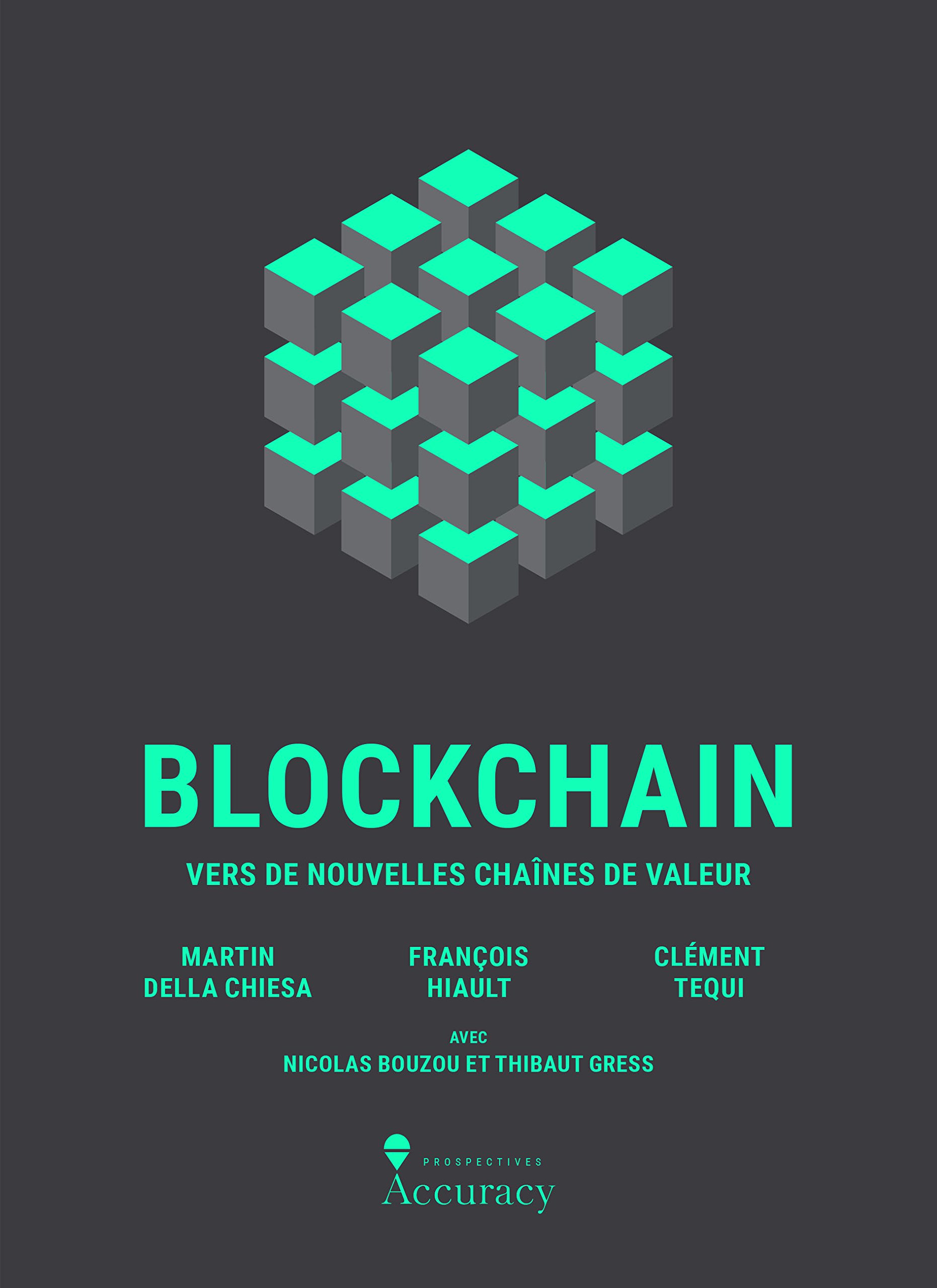 Blockchain : vers de nouvelles chaînes de valeur