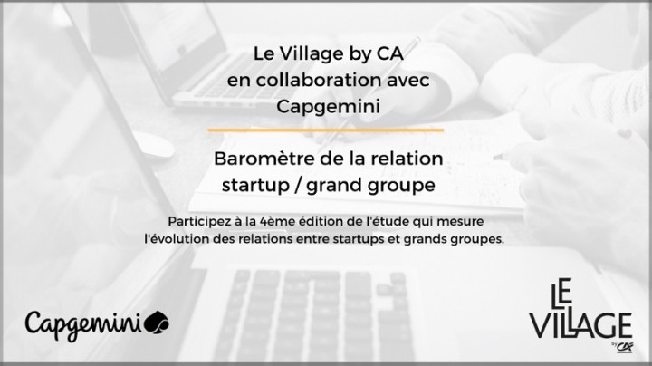 Lancement de la 4ème édition du Baromètre de la relation startup / grand groupe