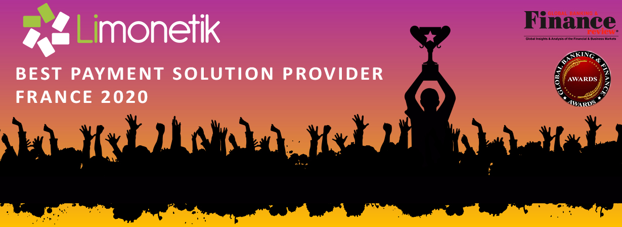 Limonetik nommé Best Payment solution Provider France 2020 lors des Global Banking & Finance Awards®