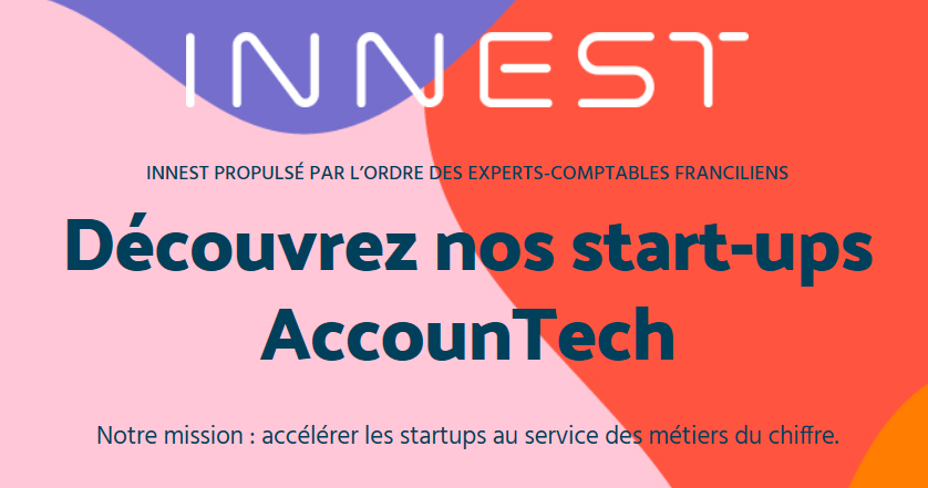 INNEST lance sa première promotion de start-ups AccounTech