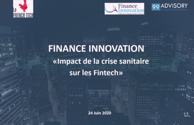 99 Advisory & Finance Innovation publient une étude sur l’impact de la crise sanitaire sur les fintech