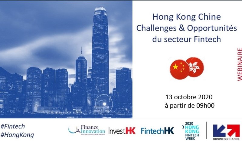 L’impact du Covid-19 sur les secteurs fintech Chine - Hong Kong : Challenges & Opportunités