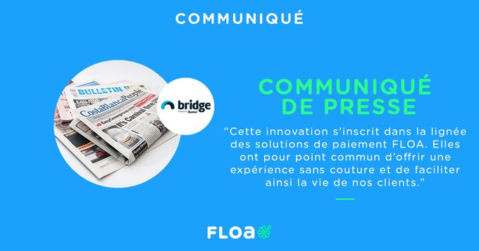 Bridge et FLOA lancent le paiement par virement, une innovation permise par l’Open-Banking