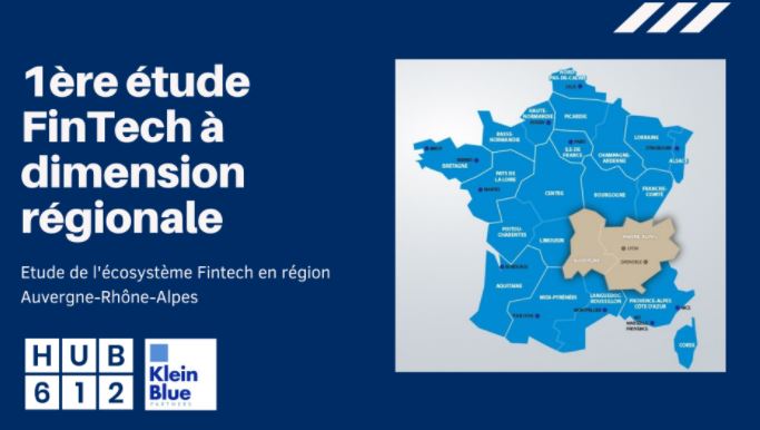 HUB612 analyse l'écosystème FinTech InsurTech en région Auvergne-Rhône-Alpes