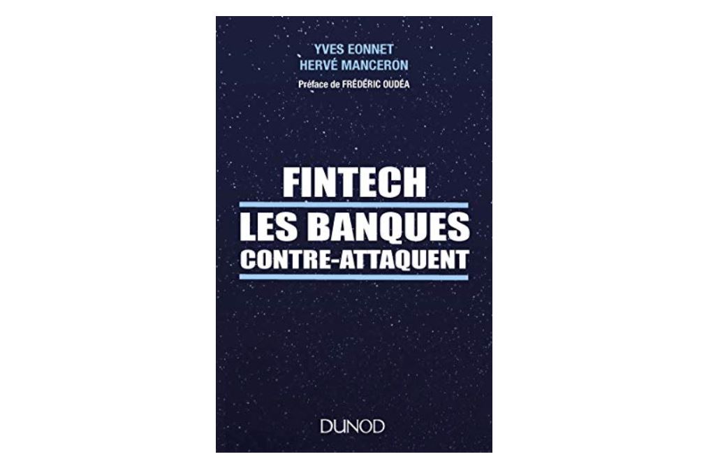 FinTech - Les banques contre-attaquent