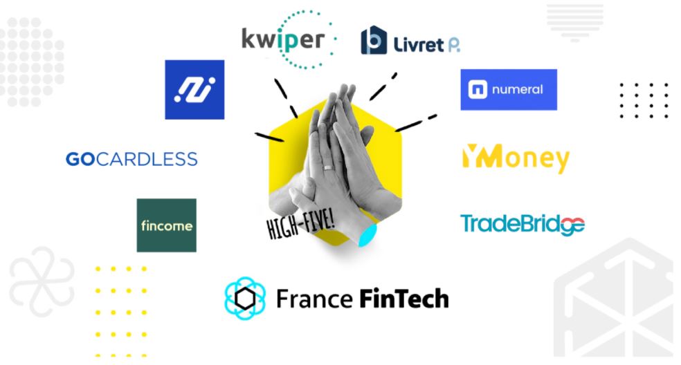 Ces nouvelles fintech qui rejoignent la communauté France Fintech Ces nouvelles fintech qui rejoignent la communauté France Fintech