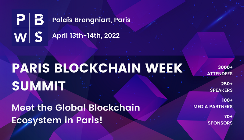 Paris Blockchain Week Summit revient du 12 au 14 avril 2022