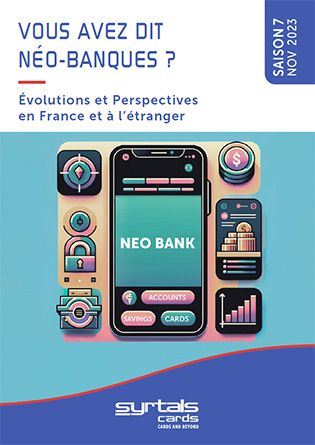 Néo-Banques : évolutions et perspectives en France et à l'étranger Néo-Banques : évolutions et perspectives en France et à l'étranger
