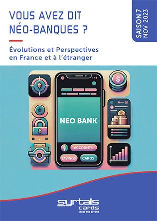 Néo-Banques : évolutions et perspectives en France et à l'étranger