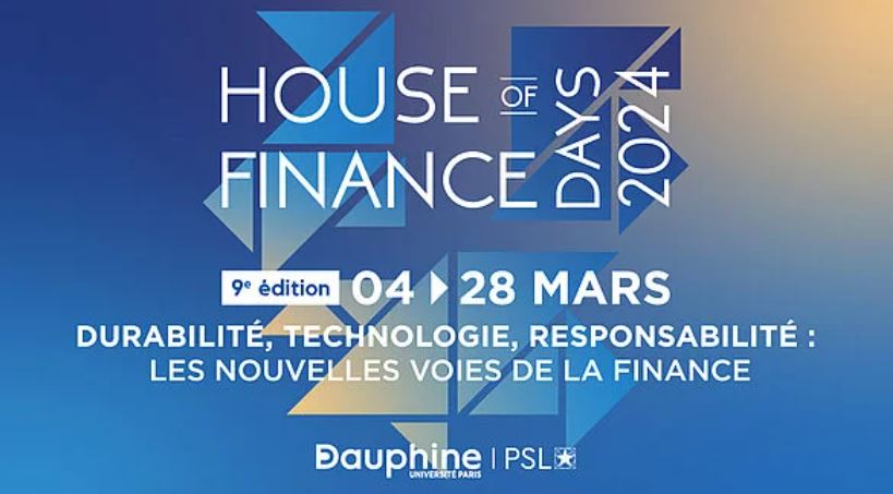 REPLAY de la 9e édition des House of Finance Days  de l’Université Paris Dauphine-PSL