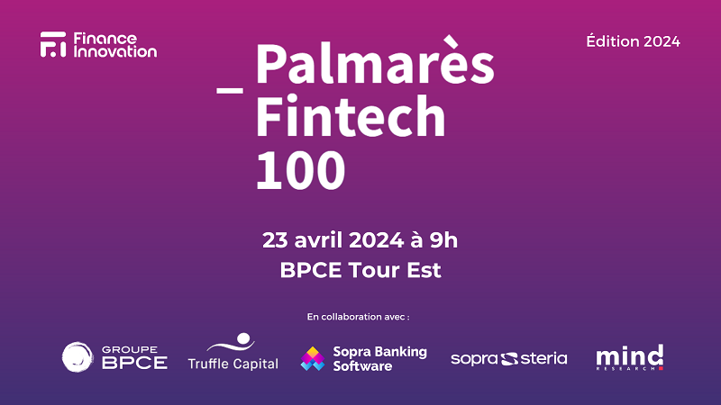 Venez découvrir la 3ème édition du Palmarès Fintech 100