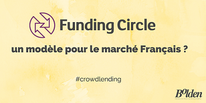 Funding Circle, un modèle pour le marché Français ?