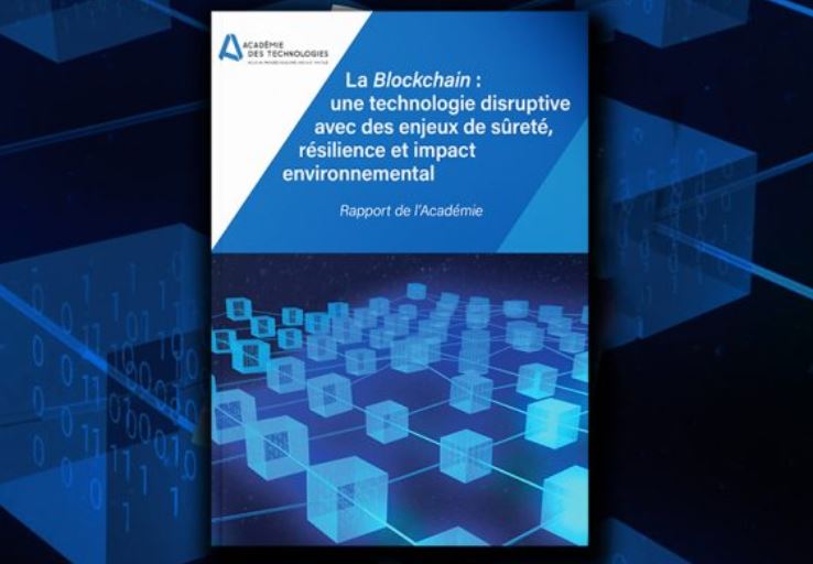 La Blockchain, une technologie disruptive avec des enjeux de sûreté, résilience et impact environnemental